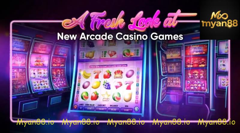 Myan88 ရှိ Arcade အကြောင်း အထွေထွေ မိတ်ဆက်